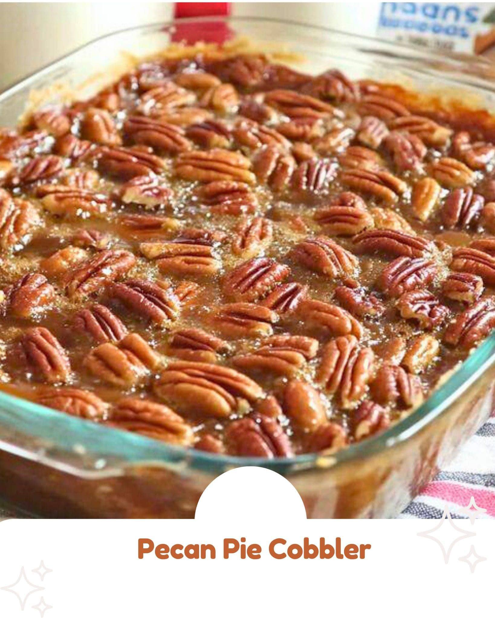 Pecan Pie Cobbler