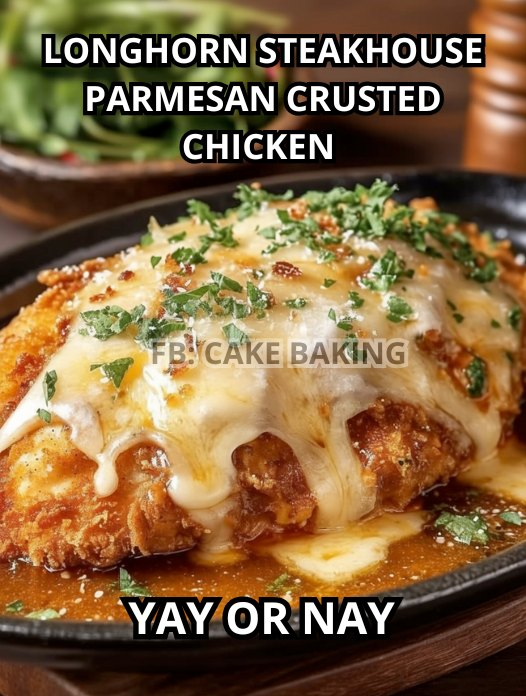 LongHorn Steakhouse Parmesan Crusted Chicken Recipe