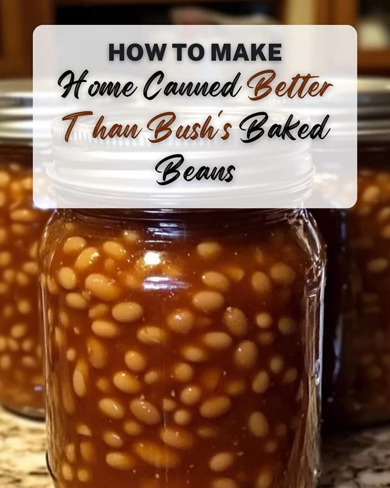 Home-Canned Better-Than-Bush’s Baked Beans: A Homemade Delight